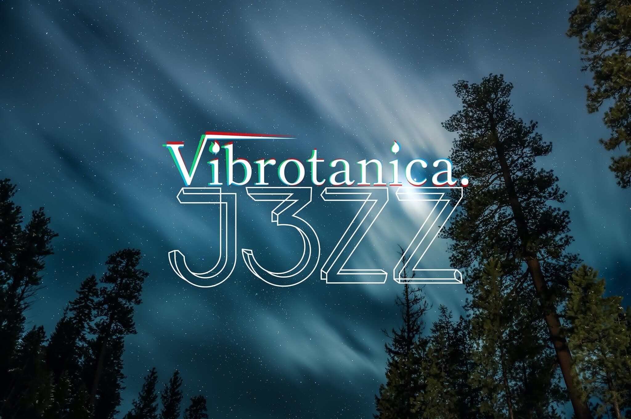 Vibrotanica – under the stars